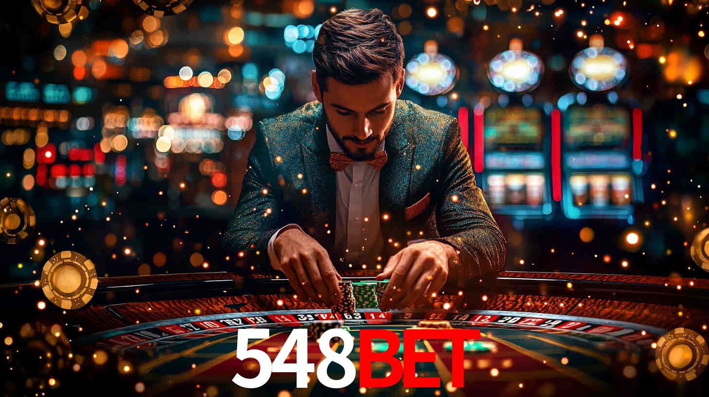 548BET: Jogos de Caça-Níqueis-Altas Recompensas, Roleta-Velocidade, Blackjack-Desafios Máximos